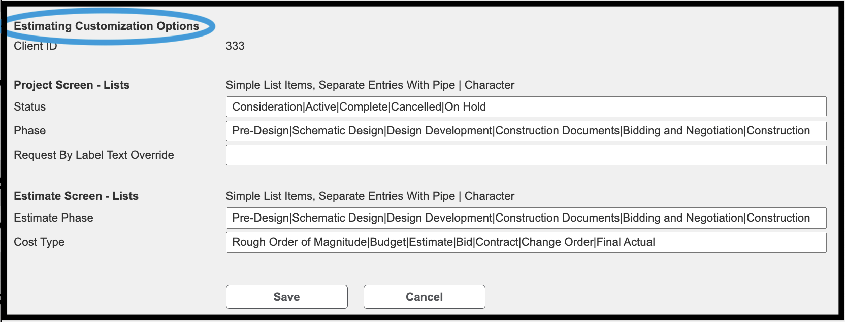 Estimating Customization screen highlighted